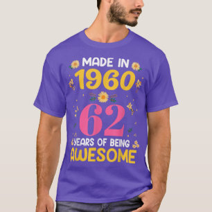 T-shirt Cadeaux de 62 ans Femmes 62e anniversaire Filles F