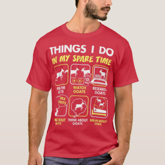 T-shirt cadeaux de chèvre, choses que je fais pendant mon