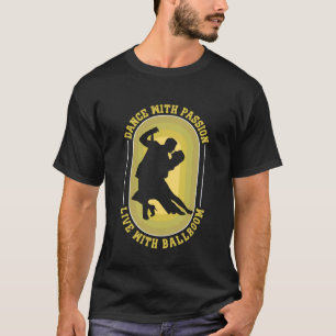 T-shirt Cadeaux de danse en salle pour femmes pour danseur