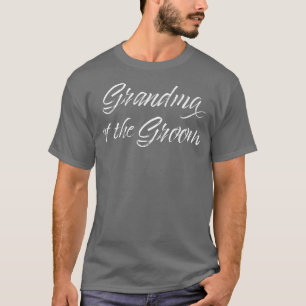 T-shirt Cadeaux de mariage pour la grand-mère du marié pou