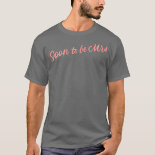 T-shirt Cadeaux de mariée pour la future Mme Bachelorette 