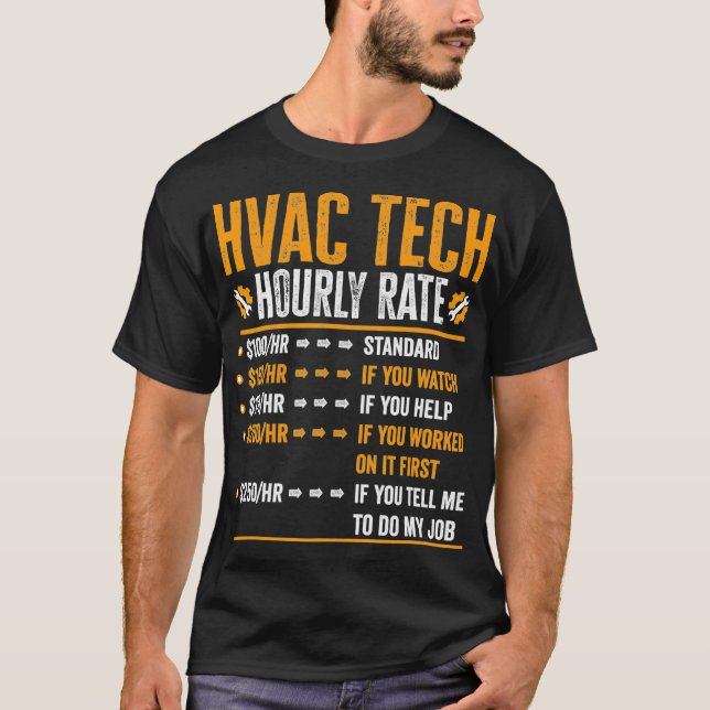 T-shirt Cadeaux Hvac Tech - Funny Hvac Tech Taux horaire  (Devant)