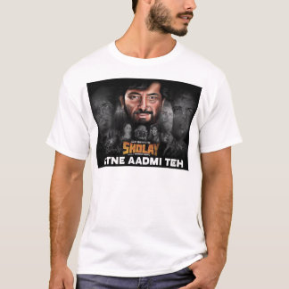 T-shirt Cadeaux nécessaires Sholay