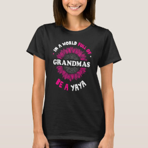 T-shirt Cadeaux pour Yaya dans un monde plein de grand-mèr