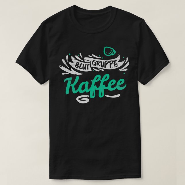 T-shirt Café aimé des amateurs de caféine 15 (Design devant)