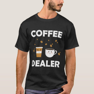 T-shirt Café Barista Funny Concessionnaire de café