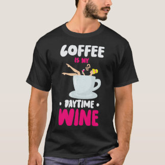 T-shirt Café Caféine Vin Boire Café Addict