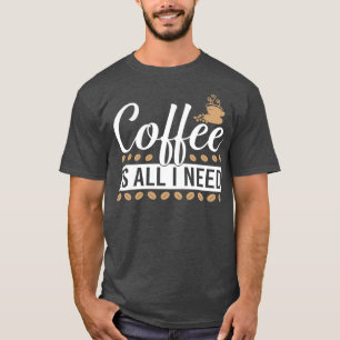 T-shirt café, c'est tout ce dont j'ai besoin 2