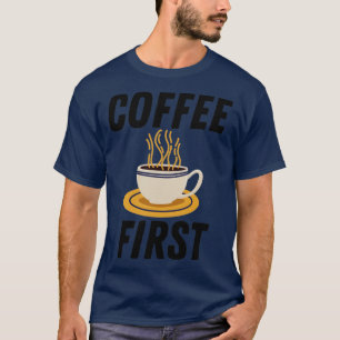 T-shirt Café d'abord