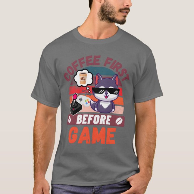 T-shirt Café d'abord avant ami de jeu (Devant)
