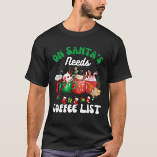 T-shirt Café de Noël Sarcastique sur Père Noël a besoin de