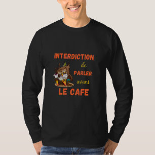 T-shirt Café Du Matin Horloge D'Alarme Difficile Avec Chou