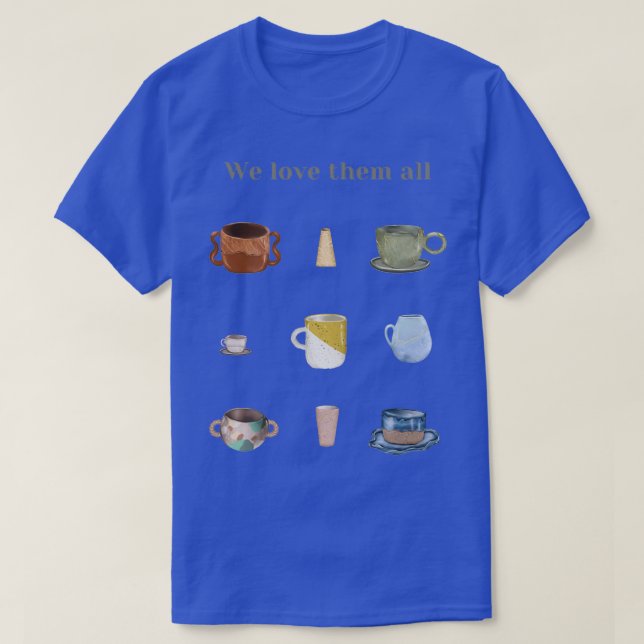 T-shirt Café en céramique tasses à thé Nous les aimons tou (Design devant)