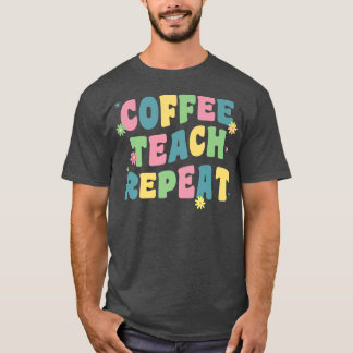 T-shirt Café Enseigne Répéter Rétro Groovy Retour À L'Écol