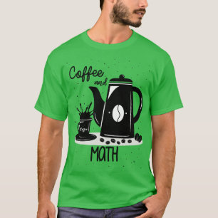 T-shirt Café et mathématiques