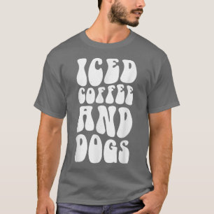 T-shirt Café glacé et Chiens Vétérinaire Recépioniste Te
