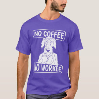 T-shirt Café Irish Wolfhound Chien Pas de café Pas de trav
