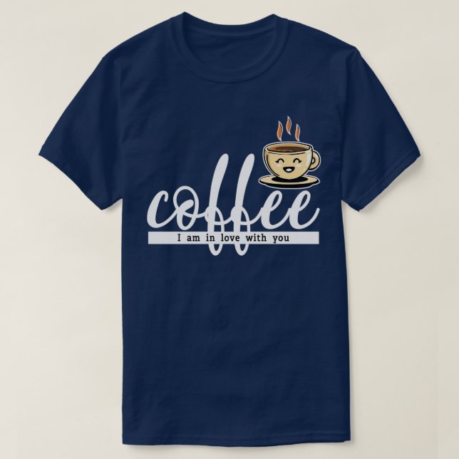 T-shirt Café Je suis amoureux de vous 8 (Design devant)