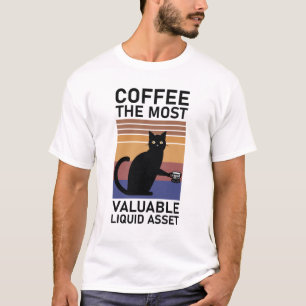 T-shirt Café L'Actif Liquid le plus précieux - félin fuuny