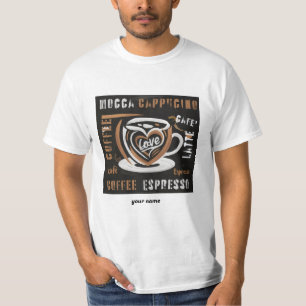 T-shirt Café Mocca Cappucino Esspreso Café'Latte