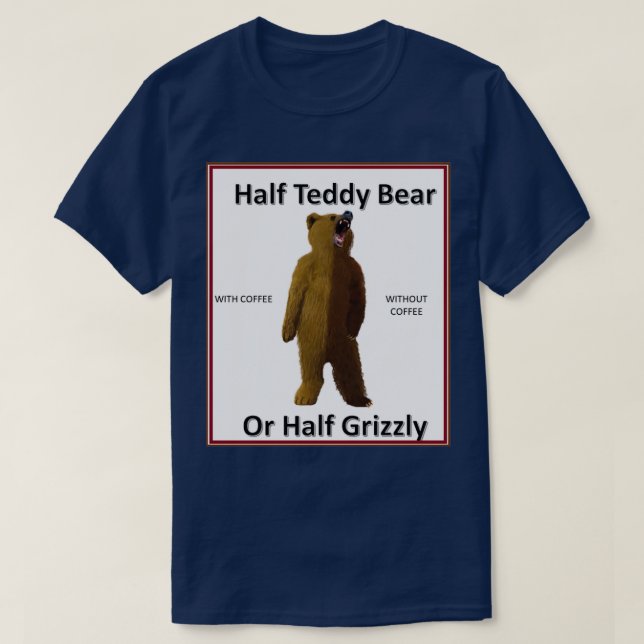 T-SHIRT CAFÉ OU OURS GRIZZLY 2 (Design devant)