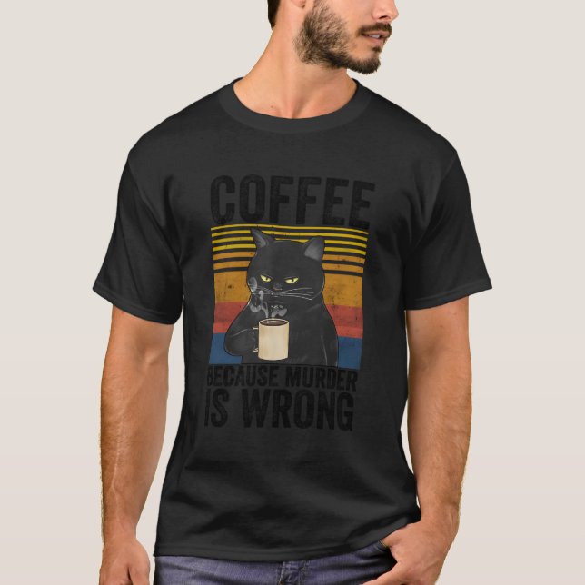T-shirt Café Parce Qu'Il Est Mauvais Citation Café En Colè (Devant)