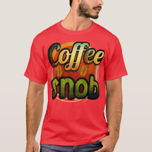T-shirt Café Snob