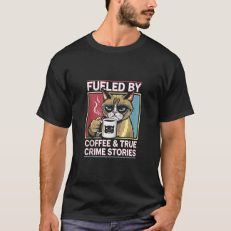 T-shirt Café Véritable Crime Squelette Citation Véritable