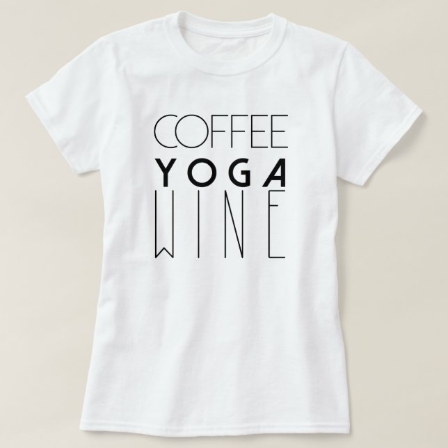 T-shirt Café Yoga Wine | Typographie chic (Design devant)