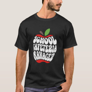 T-shirt Cafétéria de l'école Gestionnaire Salle de déjeune