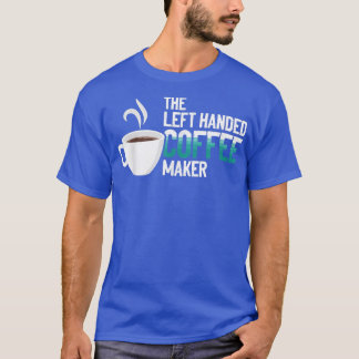 T-shirt Cafetière À Main Gauche, Cafetière Barista Job