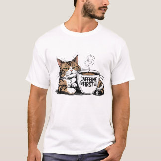 T-shirt Caffeine d'abord pour les amateurs de café