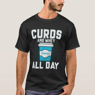 T-shirt Caillé Et Petit-Lait Toute La Journée Pour Yaourti