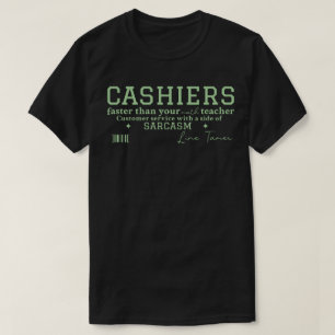 T-shirt Caissier plus rapide que votre professeur de mathé