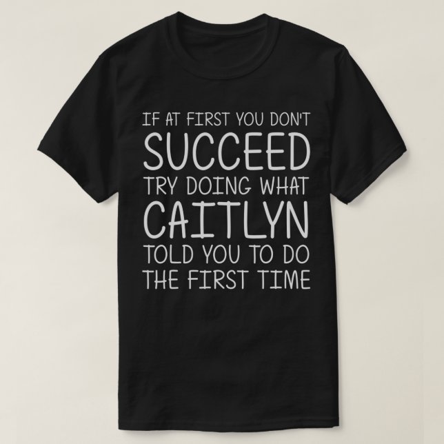 T-shirt CAITLYN Nom du cadeau Anniversaire Personnalisé Fu (Design devant)
