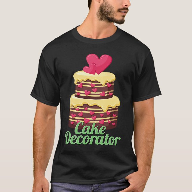 T-shirt Cake Decorator Baker Baking Cake (Devant)