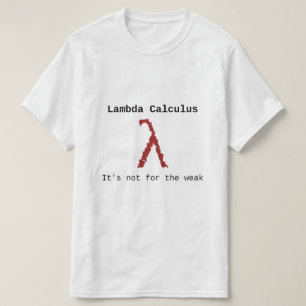 T-shirt Calcul de lambda (λ) - il n'est pas pour le faibl