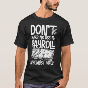 T-shirt Calculateur de spécialiste du gestionnaire de paie