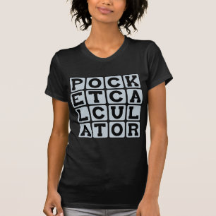 T-shirt Calculatrice de poche, outil de maths