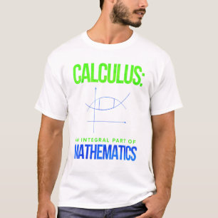 T-shirt Calculer Une Partie Intégrante Des Mathématiques