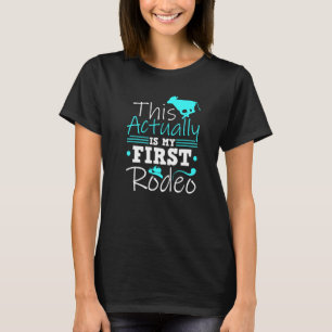 T-shirt Calf Scramble C'Est En Fait Mon Premier Rodéo