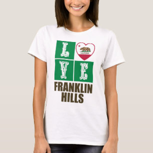 T-shirt California Republic State Flag Love Franklin Hills