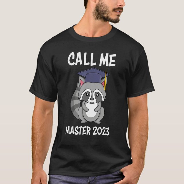 T-shirt Call me master 2023 masters degree master (Devant)