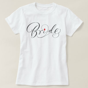 T-shirt Calligraphie de mariée Fancy Romantique Script Let