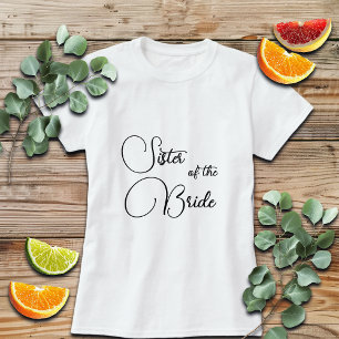 T-shirt Calligraphie Élégante Sœur de la Mariée de Mariage