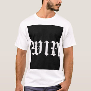 T-Shirt Calligraphie Gothique WIN Mo Ästhetisme