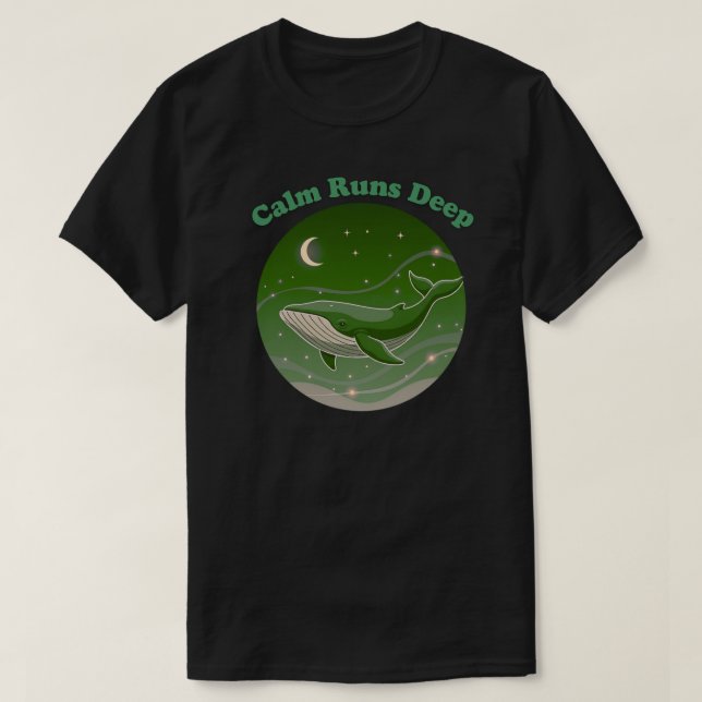 T-shirt Calm Runs Deep Minimal Whale Ocean Mindfulness (Design devant)