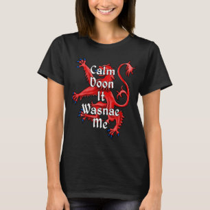 T-shirt Calme Doon Il M'A Été Drôle Ecosse