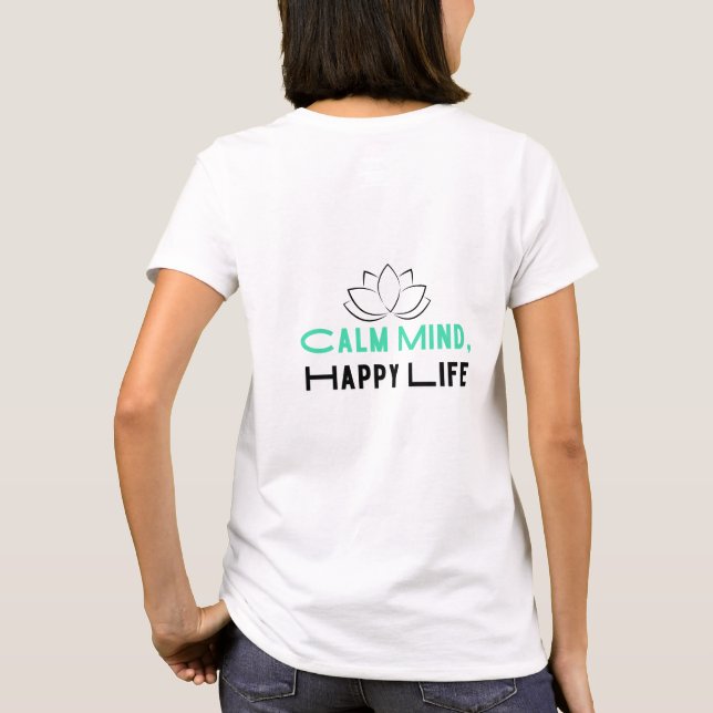 T-shirt calme esprit heureux (Dos)