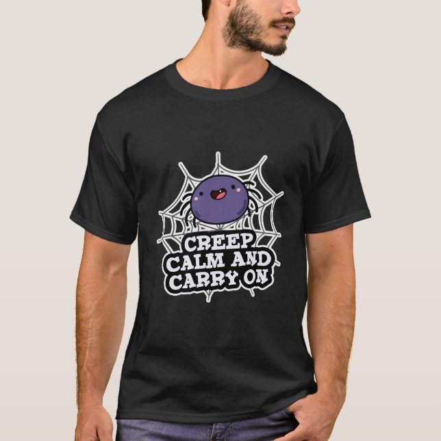 T-shirt Calme Et Se Lancer Sur Un Jeu D'Araignée Drôle (Devant)